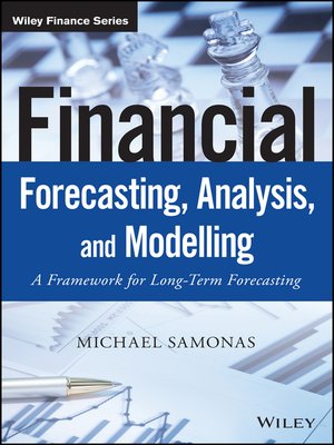 cover image of Financial Forecasting, Analysis and Modelling